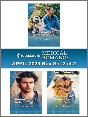 cover image of Harlequin Medical Romance April 2023--Box Set 2 of 2